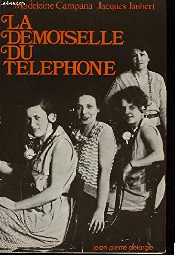 la demoiselle du téléphone