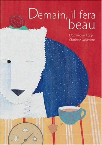 Demain, il fera beau