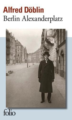 Berlin Alexanderplatz : histoire de Franz Biberkopf