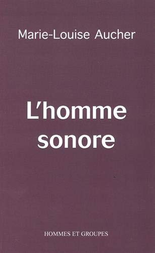 L'Homme sonore