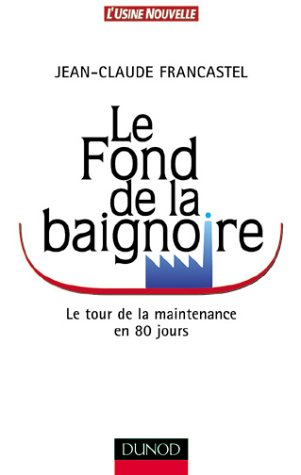 Le fond de la baignoire