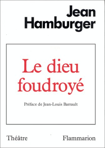 Le Dieu foudroyé