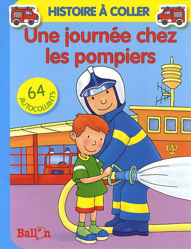Une journée chez les pompiers