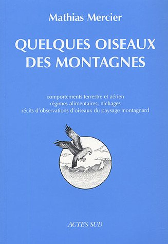 Quelques oiseaux des montagnes
