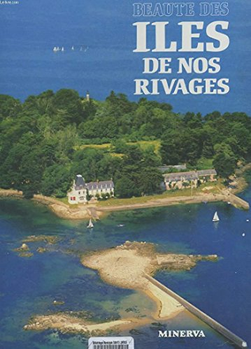 beauté des iles de nos rivages