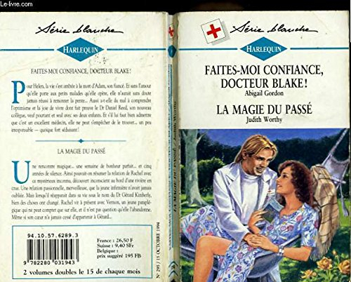 faites moi confiance docteur blake suivi de la magie du passe (no shadow of doubt - heart specialist