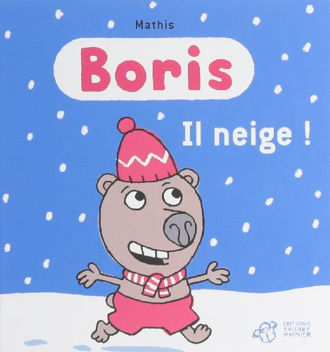 Boris. Il neige !