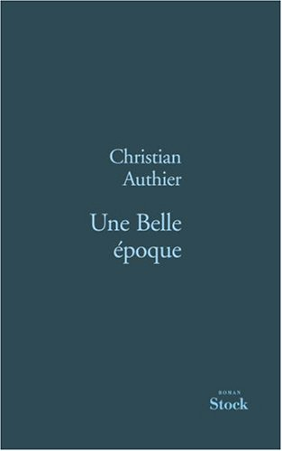 Une belle époque