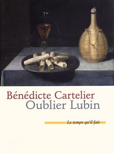 Oublier Lubin : récit