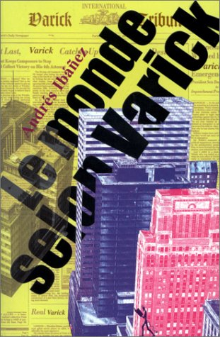 Le monde selon Varick