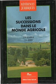 Les Successions dans le monde agricole