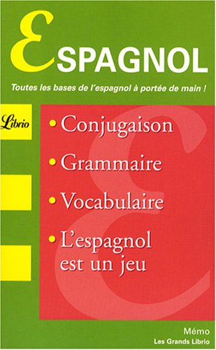 Espagnol : toutes les bases de l'espagnol à portée de main !