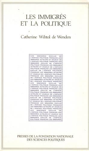 Les Immigrés et la politique : cent cinquante ans d'évolution