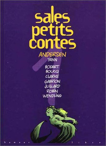 Sales petits contes. Vol. 1. Andersen