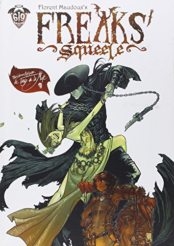 Freaks' squeele. Vol. 3. Le tango de la mort