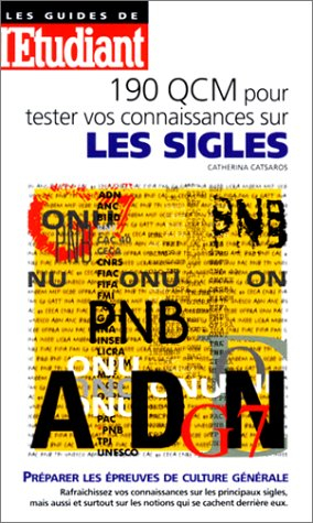 190 QCM pour tester vos connaissances sur les sigles