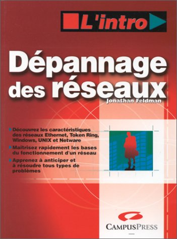 Dépannage des réseaux