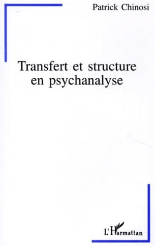 Transfert et structures en psychanalyse
