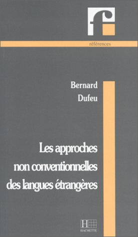 Les approches conventionnelles des langues étrangères