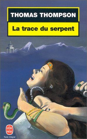 La trace du serpent