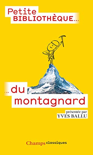 La petite bibliothèque du montagnard