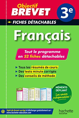 Français 3e : tout le programme en 52 fiches détachables