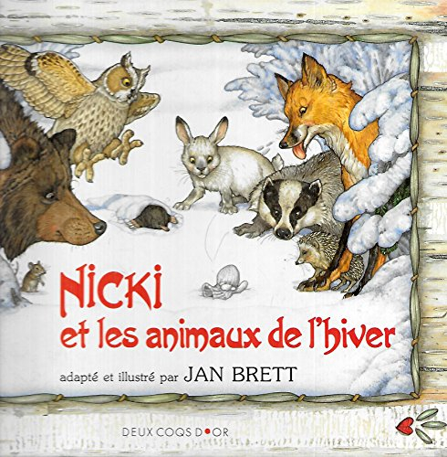nicki et les animaux de l'hiver : un conte ukrainien