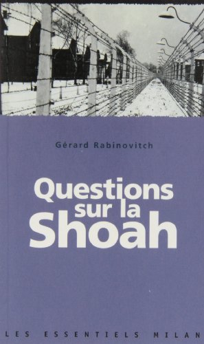 Questions sur la Shoah