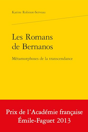 Les romans de Bernanos : métamorphoses de la transcendance