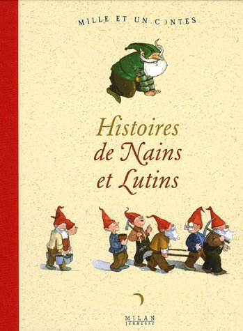 Histoires de nains et lutins