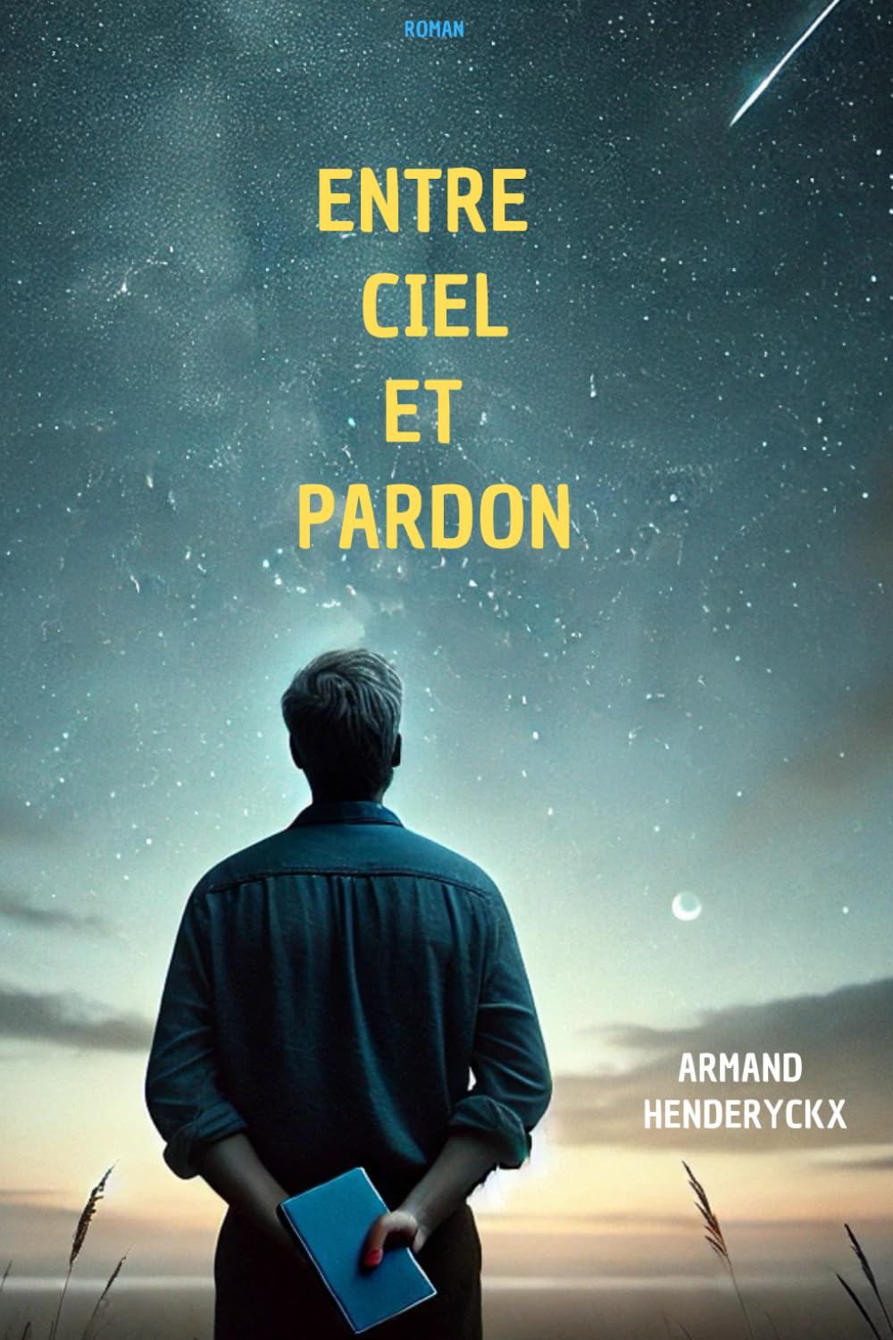 Entre ciel et pardon: Les liens retrouvés