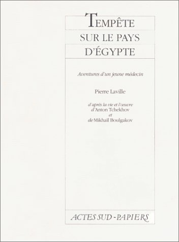 Tempête sur le pays d'Egypte : aventures d'un jeune médecin