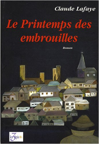 Le printemps des embrouilles