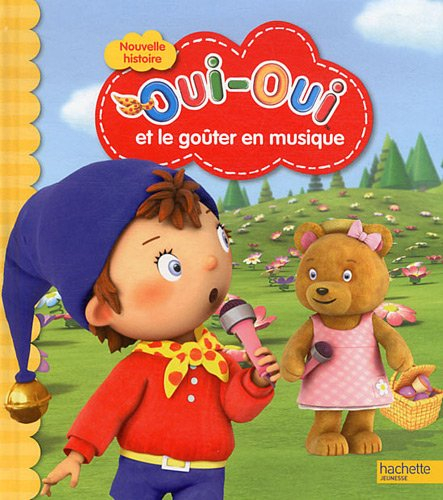 Oui-Oui et le goûter en musique