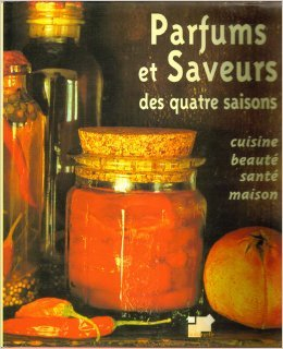 parfums et saveurs des quatre saisons