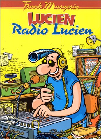 Lucien. Vol. 3. Radio Lucien