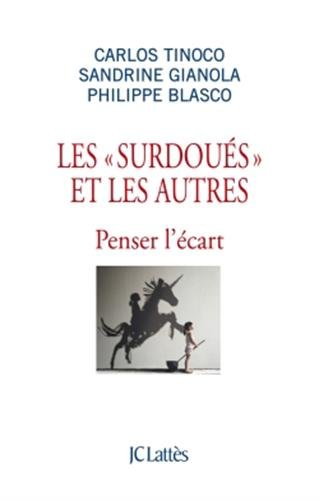 Les surdoués et les autres : penser l'écart
