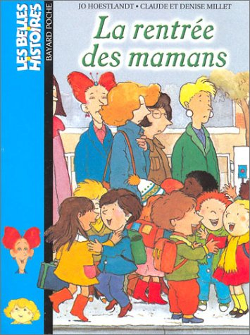 La rentrée des mamans