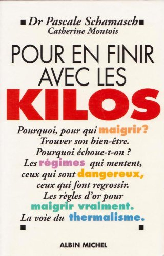 Pour en finir avec les kilos