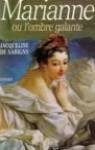 Marianne ou L'ombre galante