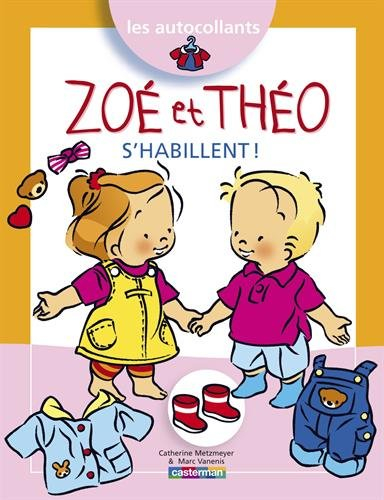 Zoé et Théo s'habillent !