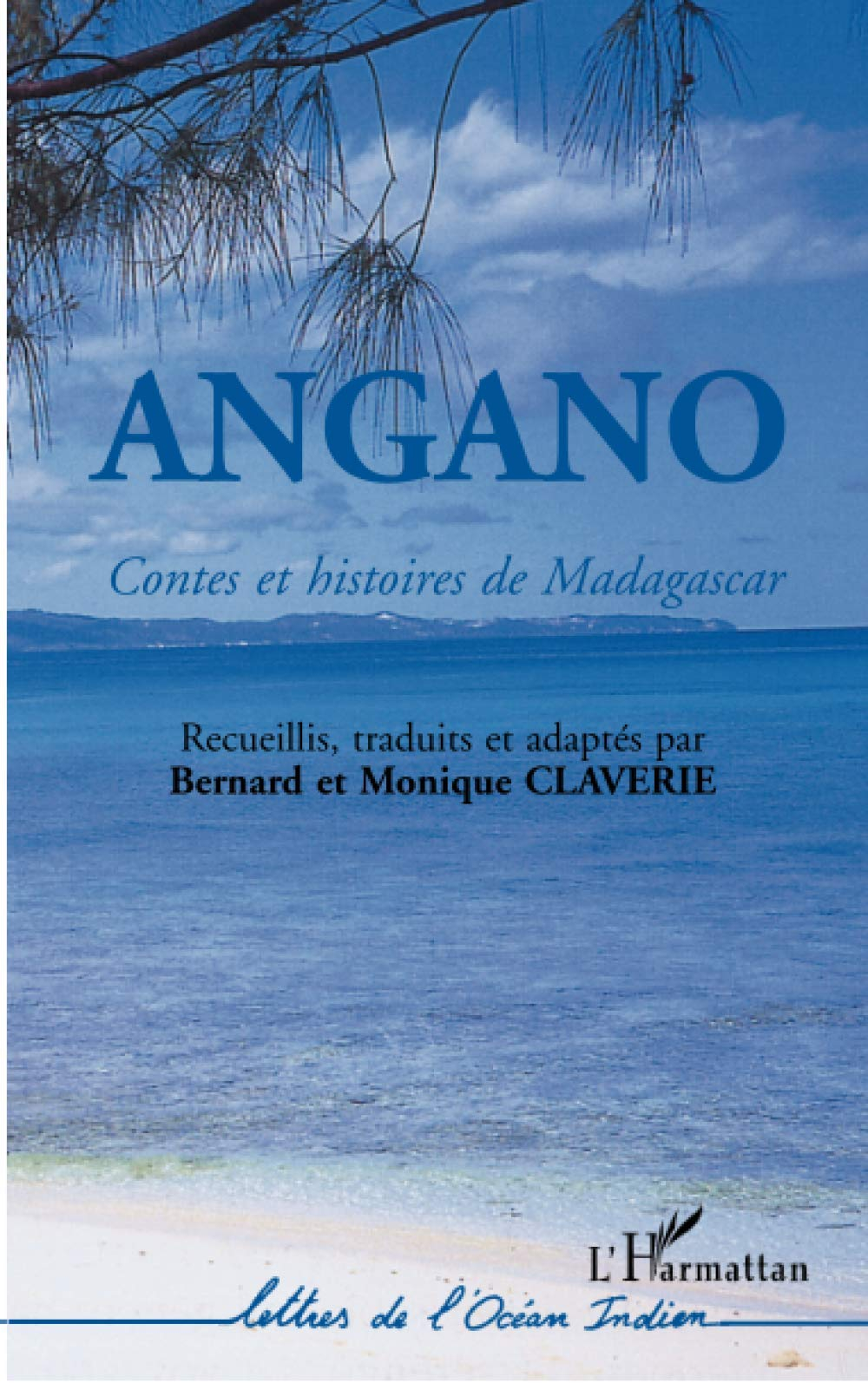 Angano : contes et histoires de Madagascar