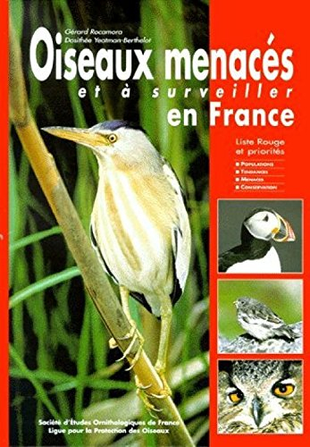 oiseaux menaces et a surveiller en france. listes rouges et recherche de priorités