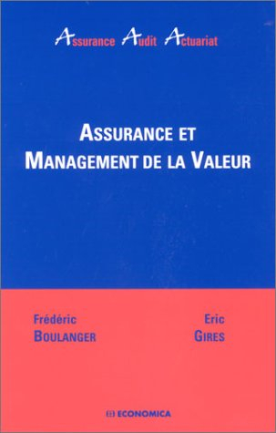 Assurance et management de la valeur : deux approches complémentaires