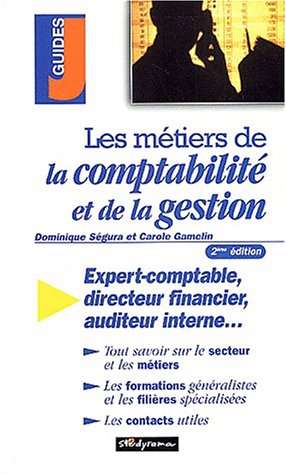 Les métiers de la comptabilité et de la gestion