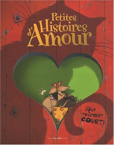 Petites histoires d'amour (qui tournent court)