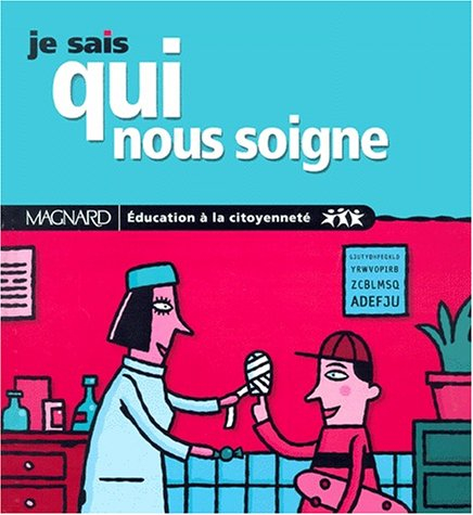 Je sais qui nous soigne