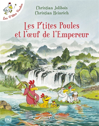 Les p'tites poules. Vol. 17. Les p'tites poules et l'oeuf de l'empereur
