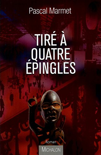 Tiré à quatre épingles