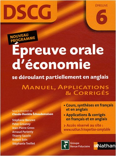 Epreuve orale d'économie se déroulant partiellement en anglais, DSCG épreuve 6 : manuel, application